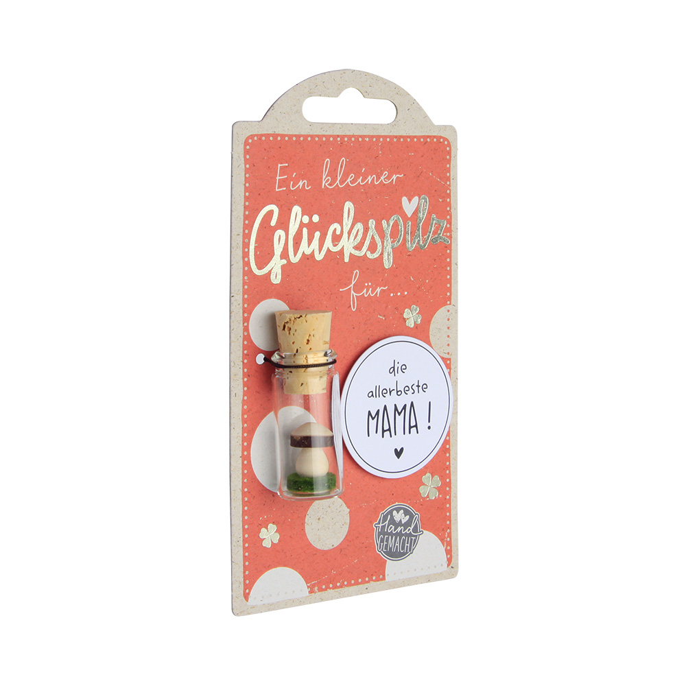 LuckyOne - Glückspilz für "die allerbeste Mama!" LuckyOne - Glückspilz für "die allerbeste Mama!"